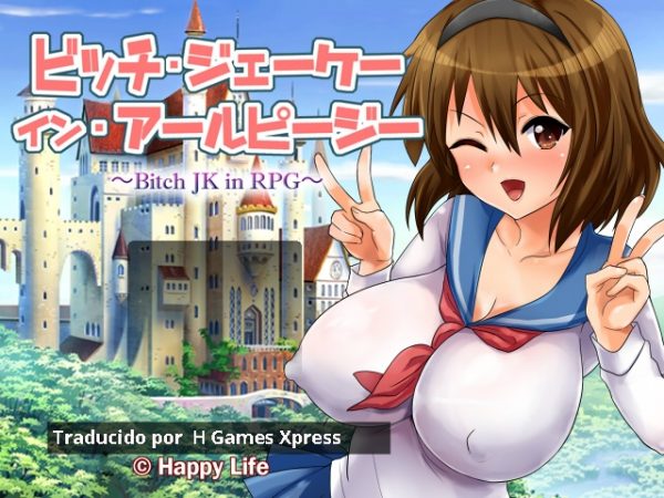 A Bitch JK In An RPG [Happy Life]