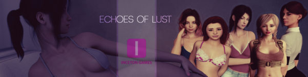Echoes of Lust [S2 E2 Bugfix]