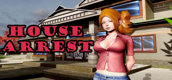 House Arrest [v2.0]