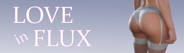 Love in Flux [Prologue Remake]