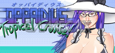 Oppaidius Tropical Cruise! [v1.2]