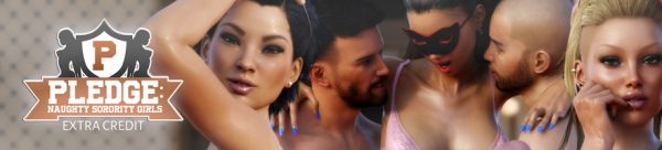 Pledge: Naughty Sorority Girls [Final]