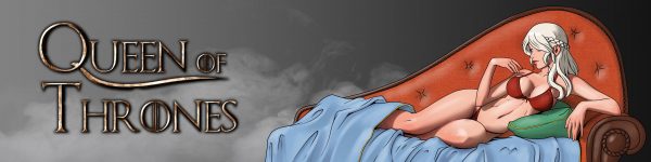 Queen of Thrones [v0.5 Intro]