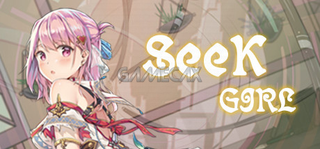 Seek Girl [2019-05-12]