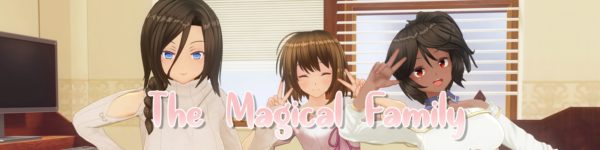 The Magical Family [v0.1]