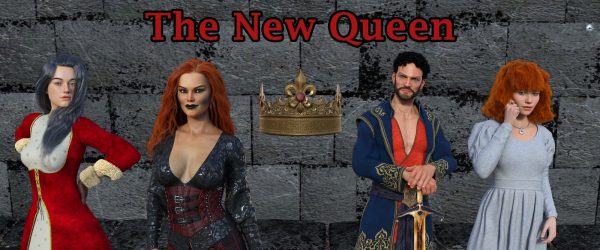 The New Queen [Prologue]