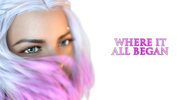 Where It All Began [v0.6 Full]